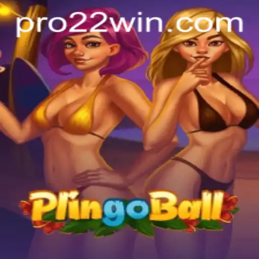 Plingoball: Exploring the Exciting World of 22win