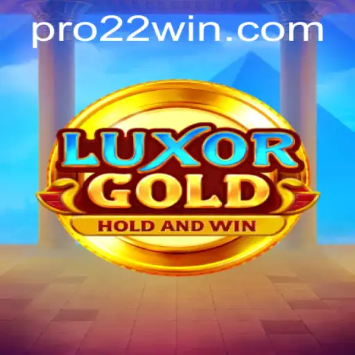 Unveiling LuxorGold: An Immersive Gaming Experience with 22win Strategies