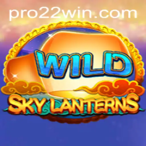SkyLanterns: The Enchanting World of 22win
